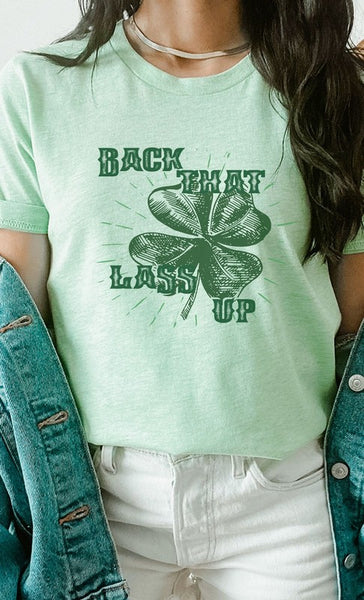 Back That Lass Up Lucky Shamrock PLUS Graphic Tee