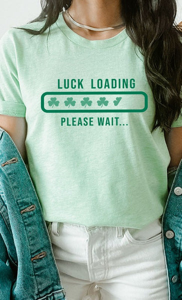 Clover Luck Loading St Patricks Graphic Tee